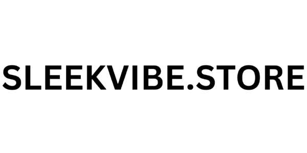Sleekvibe.store